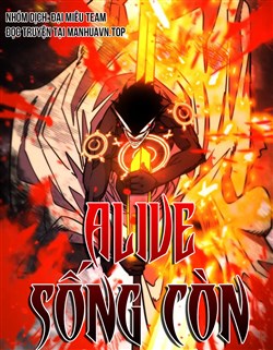 Alive - Sống Còn