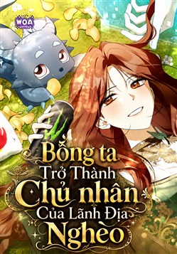 Bỗng Ta Trở Thành Chủ Nhân Của Lãnh Địa Nghèo