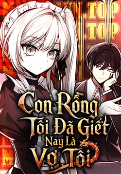Con Rồng Tôi Đã Giết Nay Là Vợ Tôi