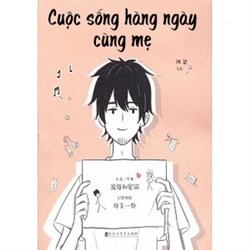 Cuộc sống hàng ngày cùng mama