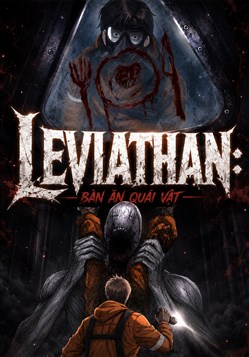 Leviathan - Bàn Ăn Của Quái Vật