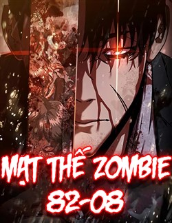 Mạt Thế Zombie 82-08