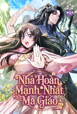 Nha Hoàn Mạnh Nhất Ma Giáo