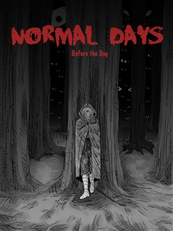 Oneshot, Normal Days- Before the day