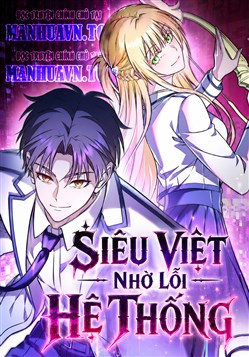 Siêu Việt Nhờ Lỗi Hệ Thống