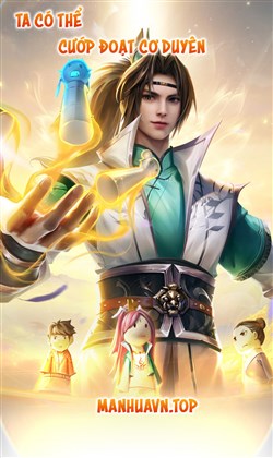 Ta có thể cướp đoạt cơ duyên