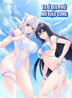 Ta ở địa phủ mở hậu cung