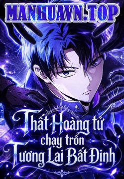 Thất Hoàng Tử Chạy Trốn Tương Lai Bất Định