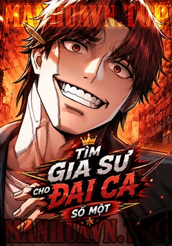 Tìm Gia Sư Cho Đại Ca Số Một
