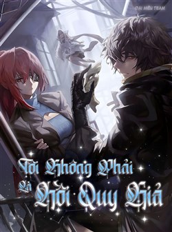 Tôi Không Phải Là Hồi Quy Giả