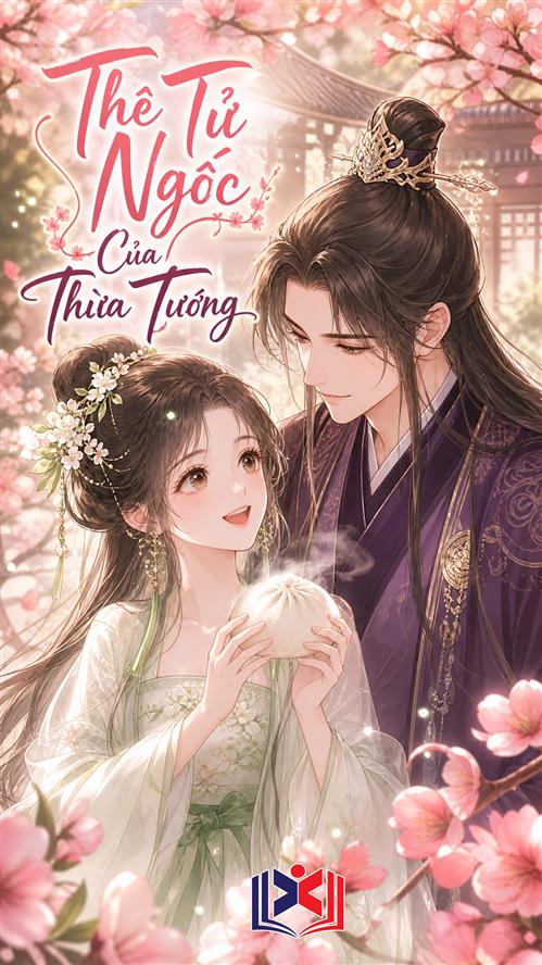 Thê Tử Ngốc Của Thừa Tướng